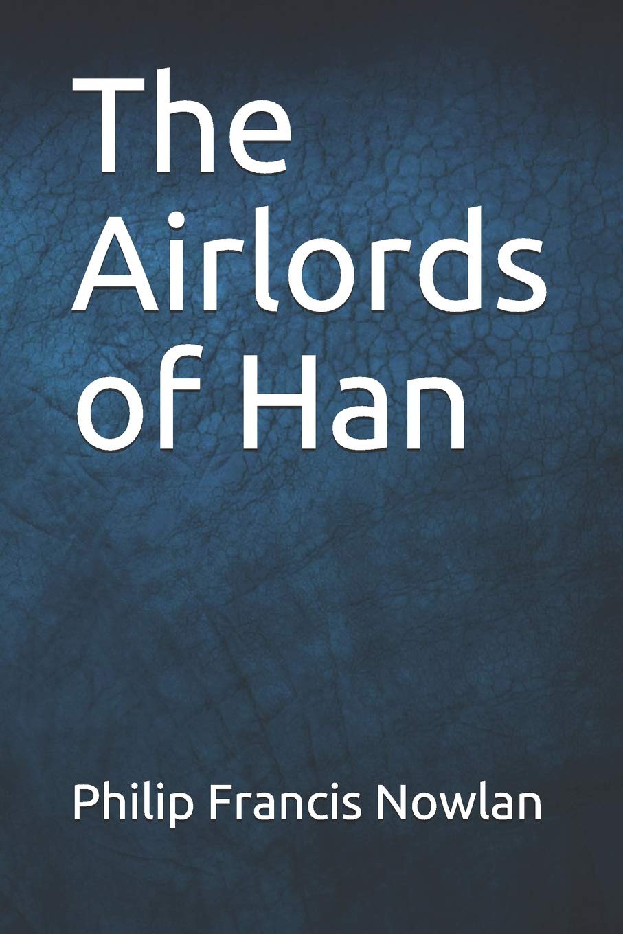 The Airlords of Han